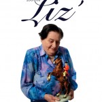 Liz’ 2007|08 – Was bleibt. Souvenirs eines Lebens